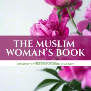 25 the muslim womans book 1 300x300 - THE MUSLIM WOMAN’S BOOK
